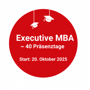 Executive MBA: Start im Herbst 2025